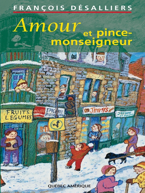 Title details for Amour et pince-monseigneur by François Désalliers - Available